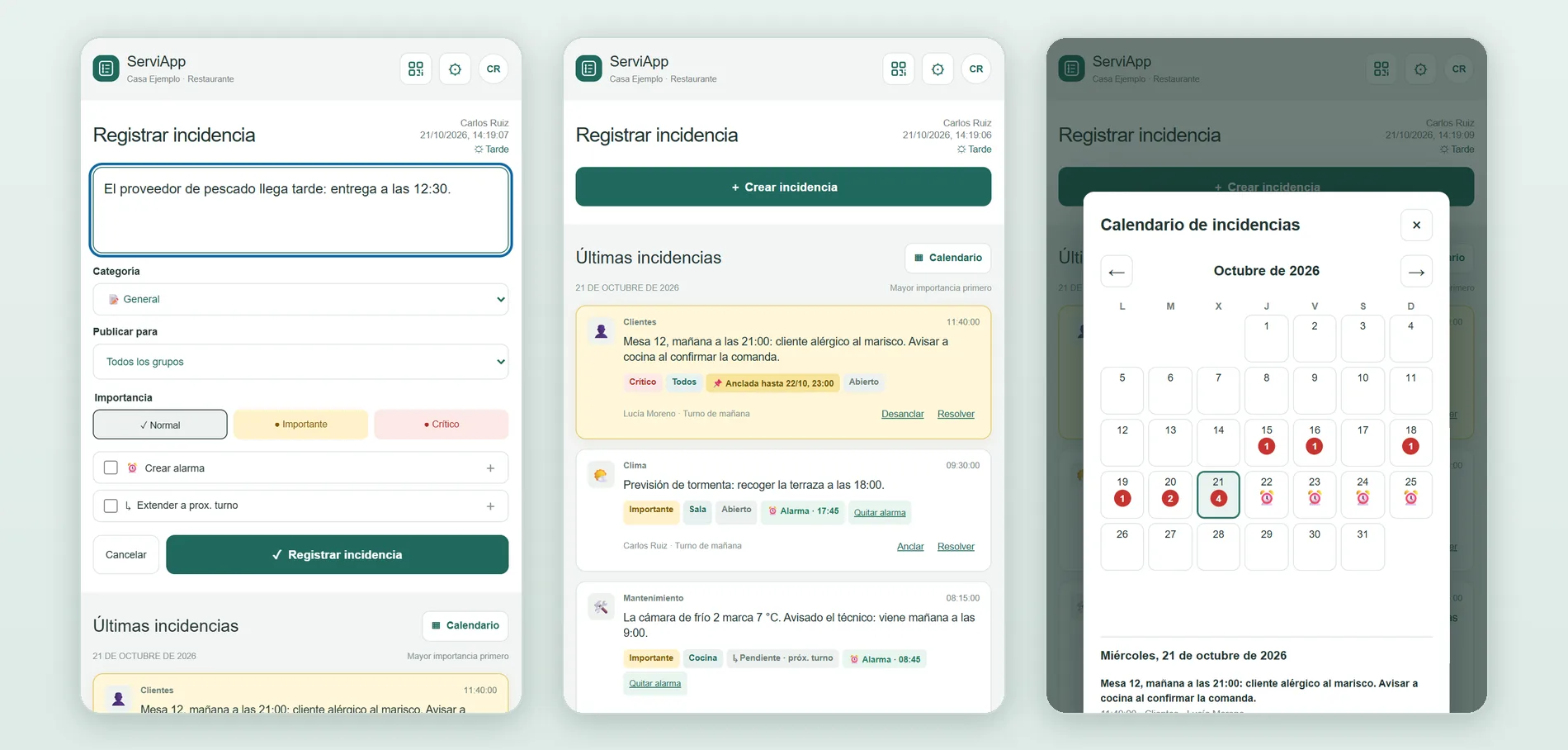 ServiApp en la tablet: formulario de incidencia, lista con una incidencia crítica anclada y alarmas, y el calendario del mes
